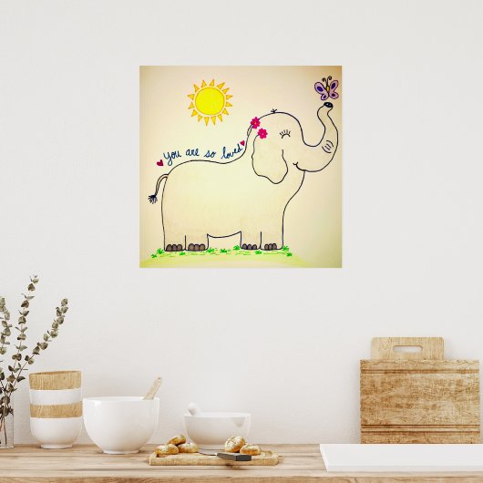 "Vous êtes si aimé" Affiche éléphante (Cuisine)