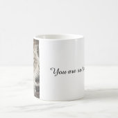 Vous êtes si beau ! Mug à café pour chat (Centre)
