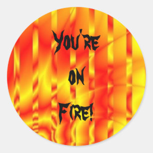 Vous êtes sur le feu ! Autocollant de fractale