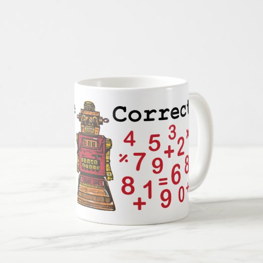 "Vous êtes" tasse correcte de robot (Devant droit)