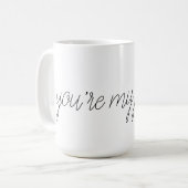 "Vous êtes tasse de ma personne" (Devant gauche)