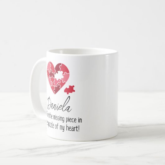 Vous êtes The Missing Piece Name Gift Coffee Mug (Devant gauche)