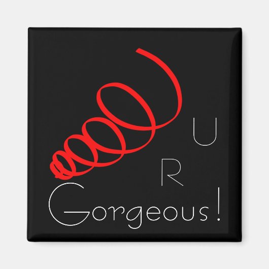 Vous Êtes U R Magnifique Aimant Rouge Spiral (Devant)