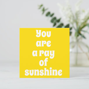 Vous êtes un rayon de soleil, joyeux carte jaune s