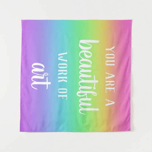 Vous êtes une belle oeuvre d'art Tapisserie Arc-en (Devant (Horizontal))