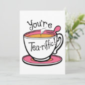 Vous êtes une carte personnalisée Tea-riffic (Debout devant)