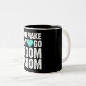 *VOUS FAITES DE MON COEUR BOOM BOOM BOOM* MUG (Devant droit)
