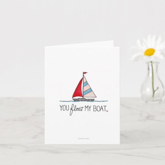 Vous Faites Flotter Mon Bateau - Carte De Vœux (Petite plante)