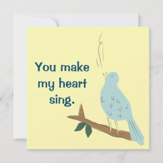 Vous Faites Mon Coeur Chante Oiseau Carte de Voeux