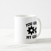 Vous Grind My Gears Coffee Mug (Devant droit)