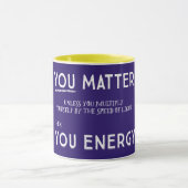Vous importez à moins que… tasse pourpre/jaune (Centre)