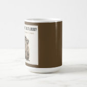 Vous L'avez Dit Tout Haut - Mug Drôle de Suricate (Centre)