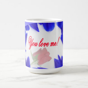 Vous m'aimez - les tasses