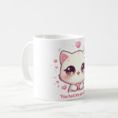 Vous m'avez eu à Meow Mug Cute Kawaii Cat Cat Coff (Devant gauche)