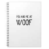 Vous M'Avez Eu Au Carnet Spiral Woof (Devant)