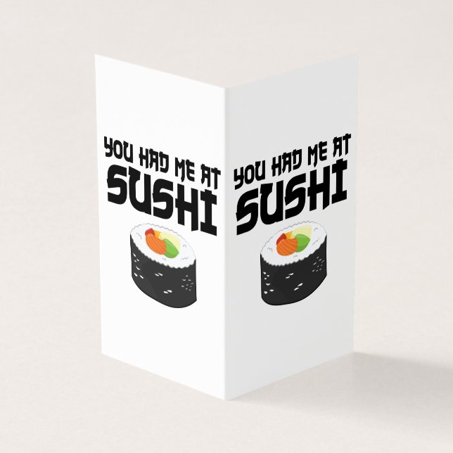 Vous M'Avez Eu Au Sushi - Nourriture Drôle (Outside)