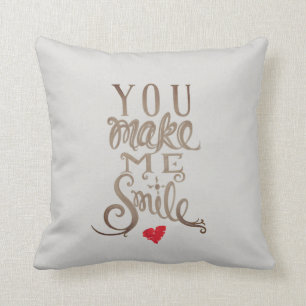 Vous m'incitez à sourire - coussin