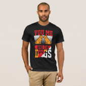 vous, moi et le T-shirt des chiens (Devant entier)