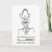 Vous n'allez pas me baiser - Carte d'anniversaire