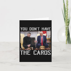 Vous n'avez pas les cartes du président Donald Tru