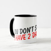 Vous ne m'effrayez pas que j'ai la tasse de café (Devant gauche)