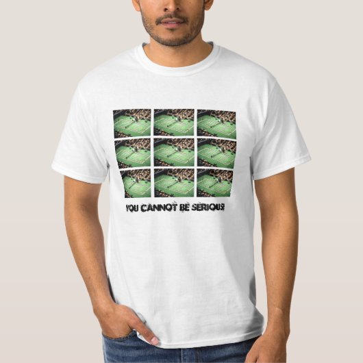 Vous ne pouvez pas être sérieux ! T-shirt de (Devant)