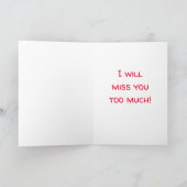 Vous ne pouvez pas quitter Chihuahua Carte de voeu (Intérieur)