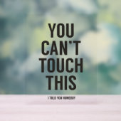 Vous ne pouvez pas toucher ceci (Neutre)