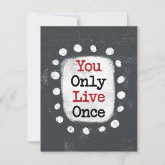 Vous Ne Vivez Qu'Une Fois La Carte De Voeux YOLO