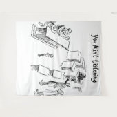 Vous n'écoutez pas la tapisserie (Devant (Horizontal))