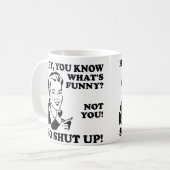 Vous n'êtes pas drôle ferme drôle Mug drôle ou Mug (Devant gauche)