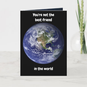 Vous n'êtes pas la meilleure amie. Carte