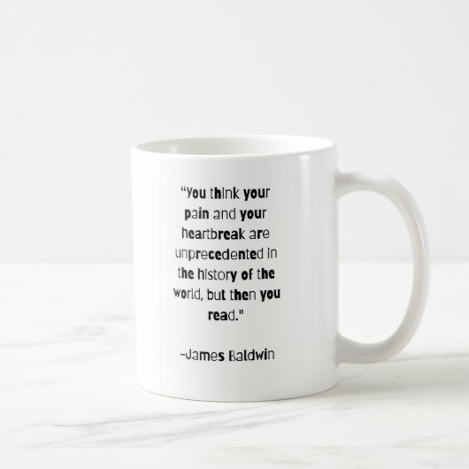 "Vous n'êtes pas seul" James Baldwin Cite Mug (Droite)