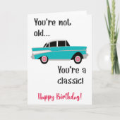 Vous n'êtes pas vieux, vous êtes une carte d'anniv (Devant)