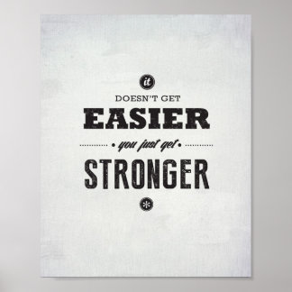 Vous obtenez plus fort - Impression d'art de 8 po 