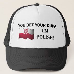 "Vous pariez votre dupa que je suis" casquette