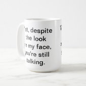 Vous parlez toujours la tasse (Devant gauche)