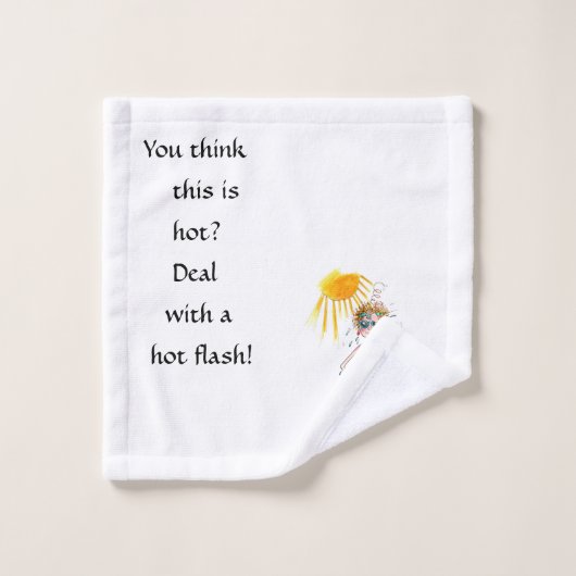 "Vous pensez que c'est chaud", "flash chaud" mémoi (Gant de toilette)