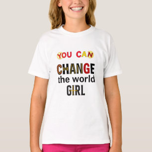 « Vous pouvez changer le monde » T-shirt d'autonom