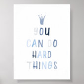 Vous pouvez faire des choses difficiles poster ble (Devant)