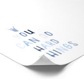 Vous pouvez faire des choses difficiles poster ble (Coin)