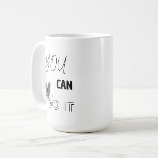 Vous Pouvez Le Faire - Mug De Café Motivationnel (Devant gauche)