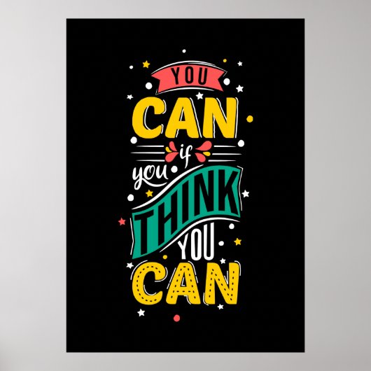 Vous Pouvez Si Vous Pensez Vous Motivation Poster (Devant)