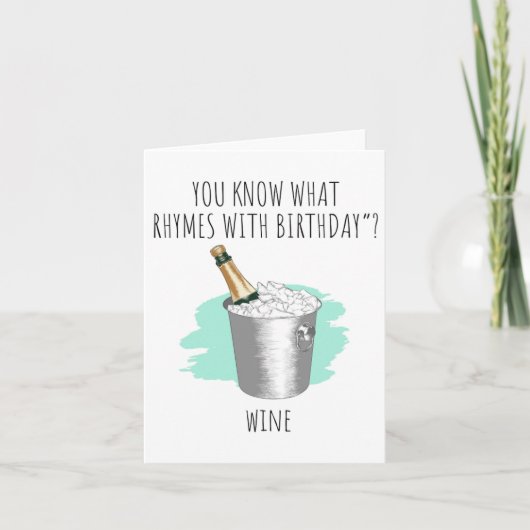 Vous Savez Ce Que Le Vin Puns Carte Anniversaire (Devant)
