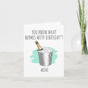 Vous Savez Ce Que Le Vin Puns Carte Anniversaire