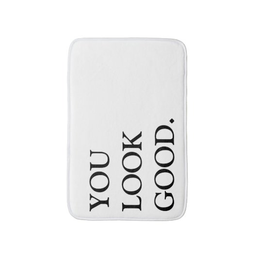 vous semblez le bon tapis de bain (Devant (Vertical))