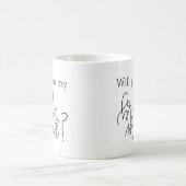 Vous serez ma tasse de calligraphie de demoiselle (Centre)