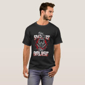 Vous Snooze Vous Bruise Tshirt Funny Paintball Shi (Devant entier)