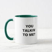 VOUS TALKIN À MOI ? - tasse (Gauche)