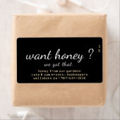 Vous voulez du miel ? Étiquette noir gouttes de mi (En situation)